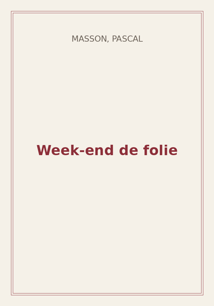Couverture de « Week-end de folie »