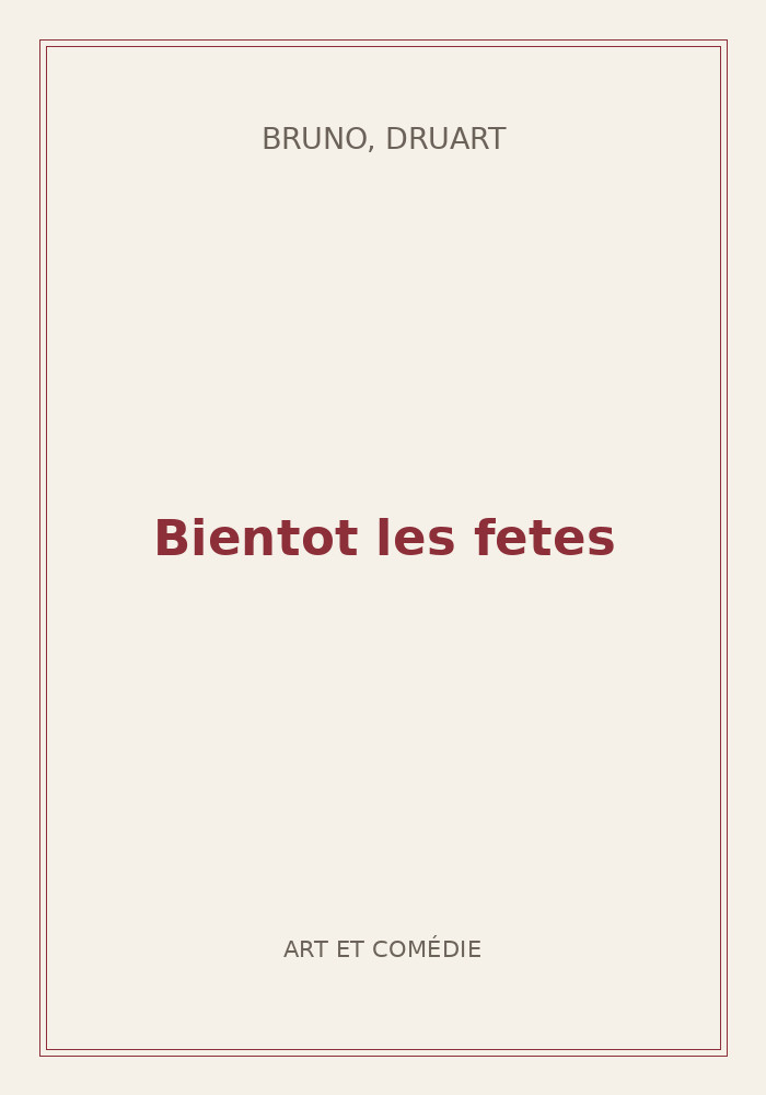 Couverture de « Bientot les fetes »