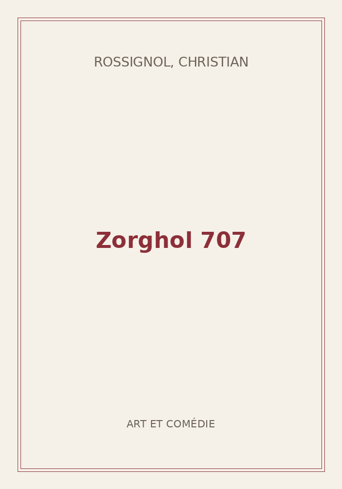Couverture de « Zorghol 707 »