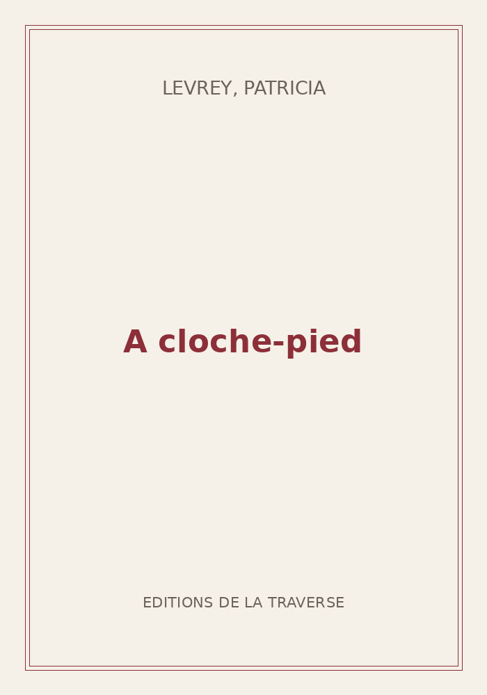 Couverture de « A cloche-pied »