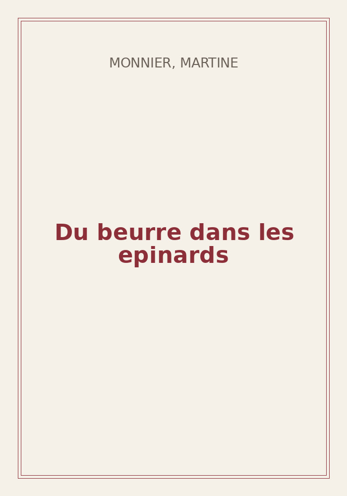 Couverture de « Du beurre dans les epinards »
