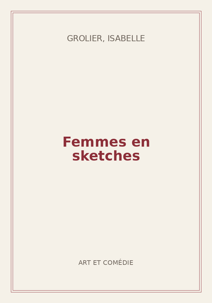 Couverture de « Femmes en sketches »