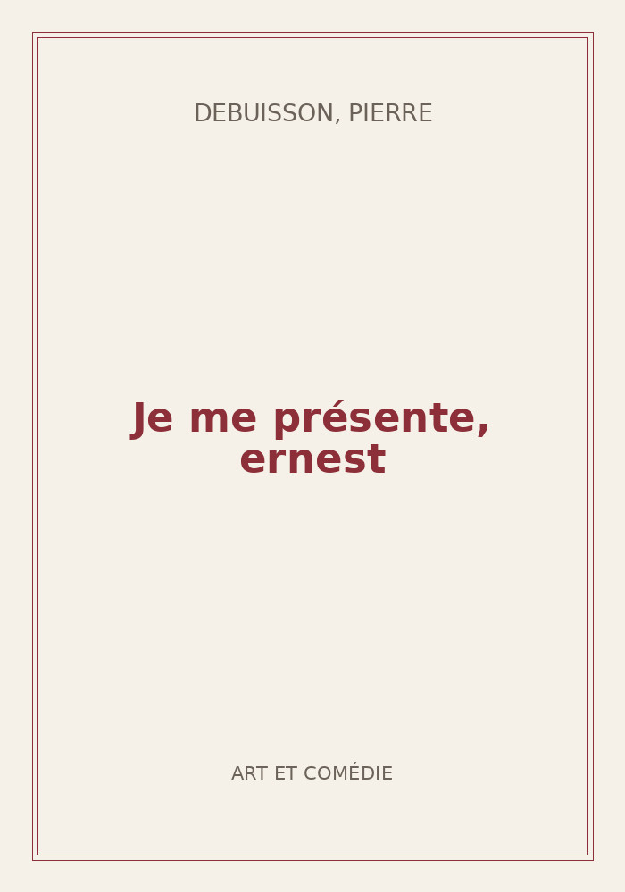 Couverture de « Je me présente, ernest »