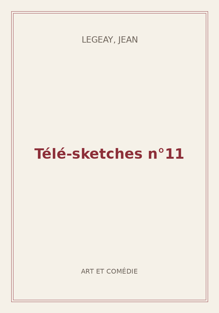 Couverture de « Télé-sketches n°11 »
