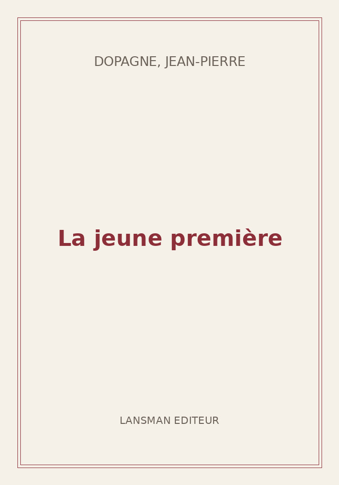 Couverture de « La jeune première »