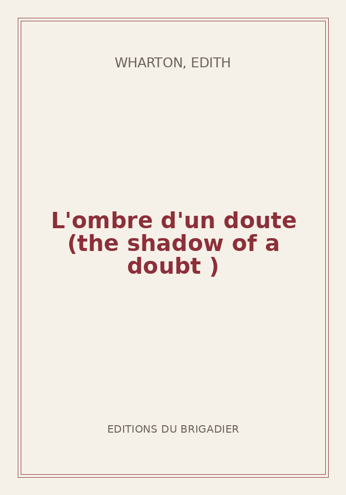 Couverture de « L'ombre d'un doute (the shadow of a doubt ) »