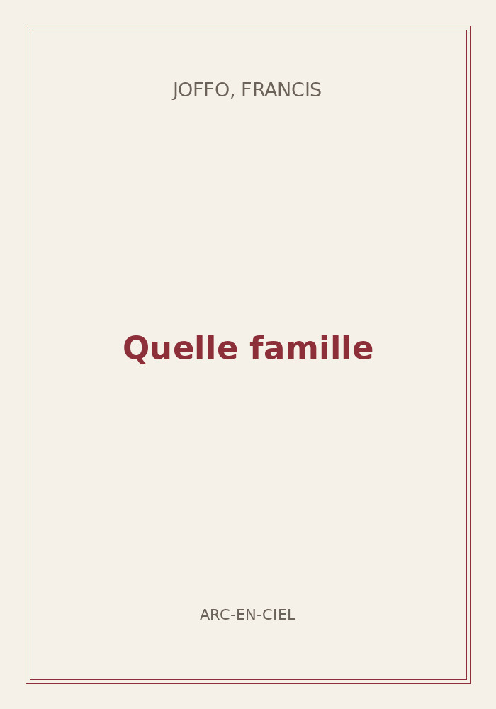 Couverture de « Quelle famille »