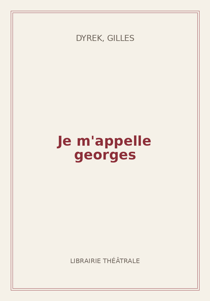 Couverture de « Je m'appelle georges »