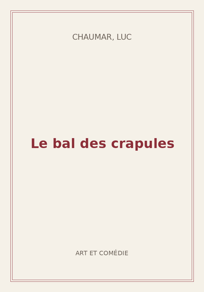 Couverture de « Le bal des crapules »