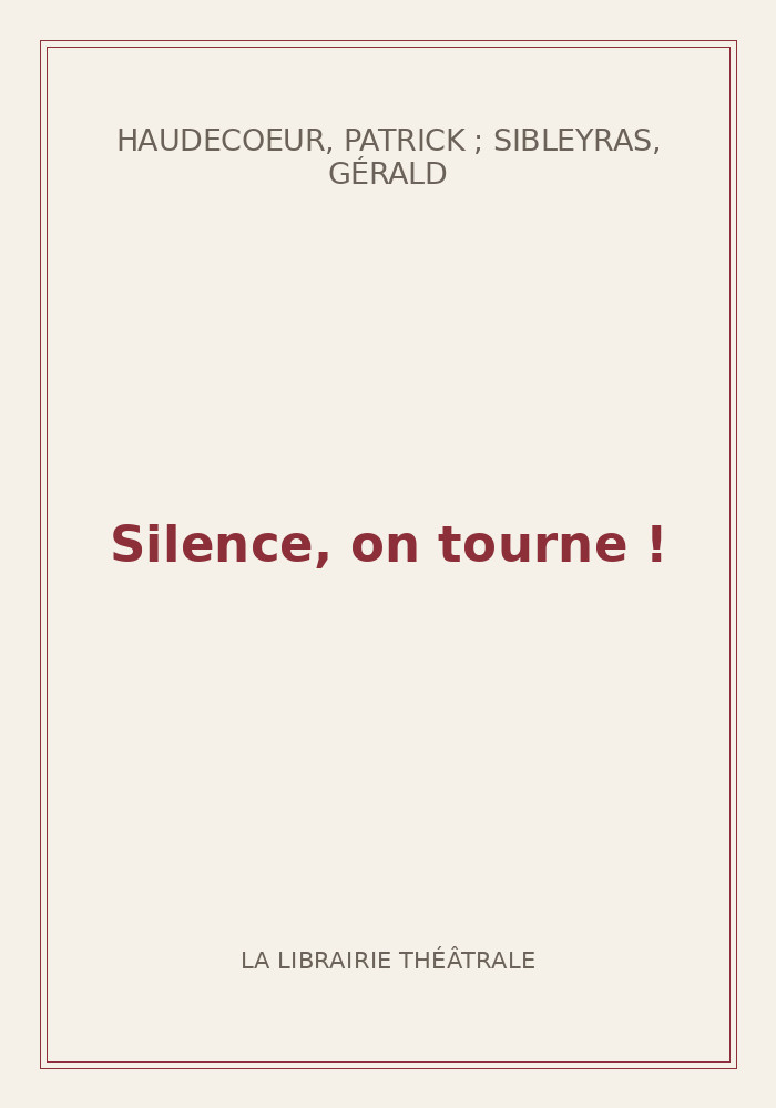 Couverture de « Silence, on tourne ! »