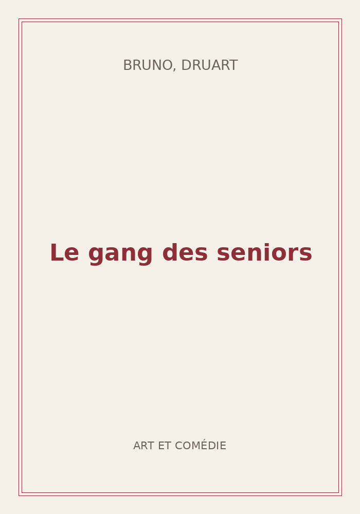 Couverture de « Le gang des seniors »
