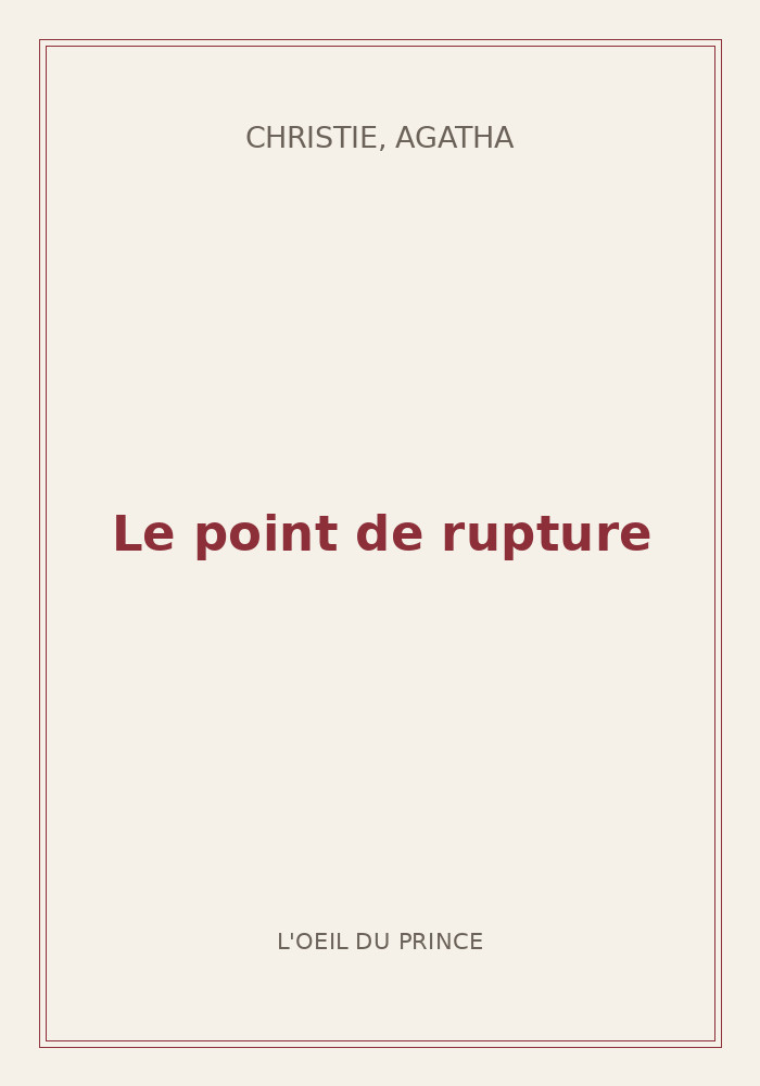 Couverture de « Le point de rupture »