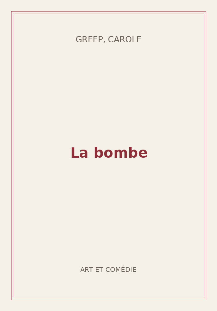 Couverture de « La bombe »