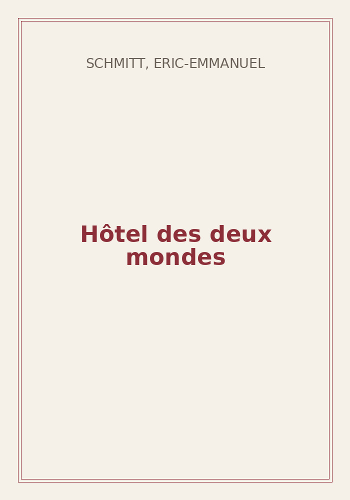 Couverture de « Hôtel des deux mondes »