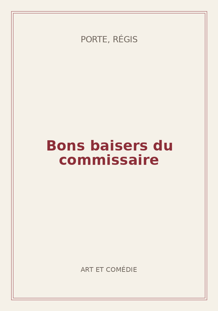 Couverture de « Bons baisers du commissaire »