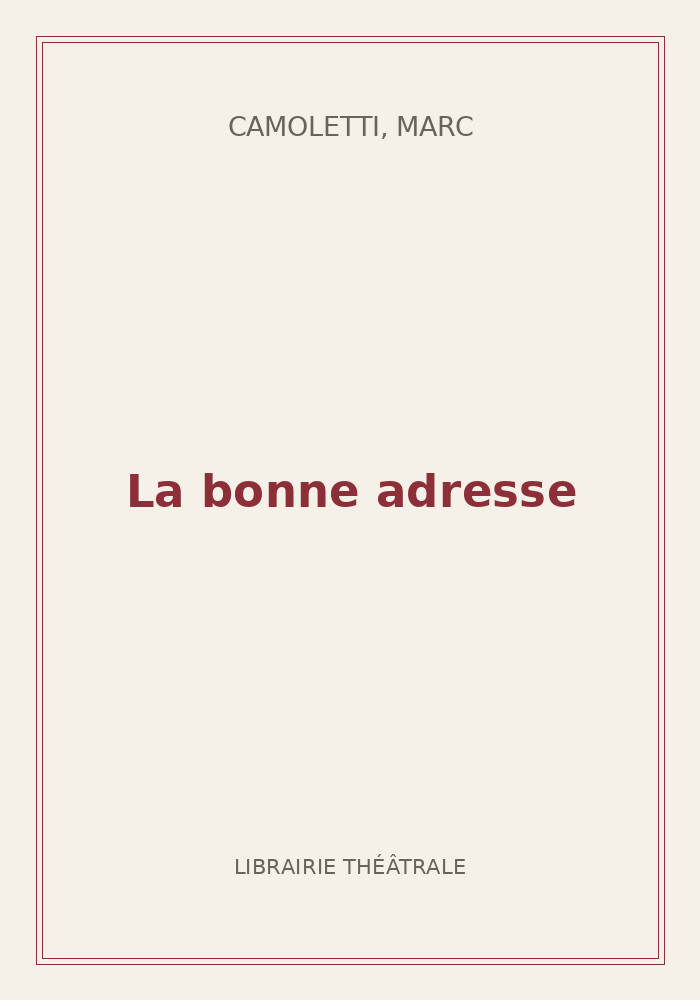 Couverture de « La bonne adresse »