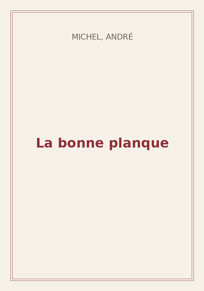 Couverture de « La bonne planque »