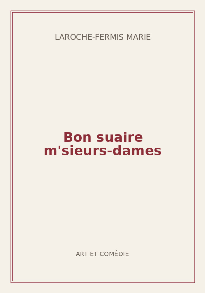 Couverture de « Bon suaire m'sieurs-dames »