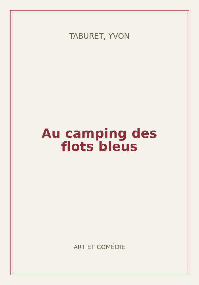 Couverture de « Au camping des flots bleus »