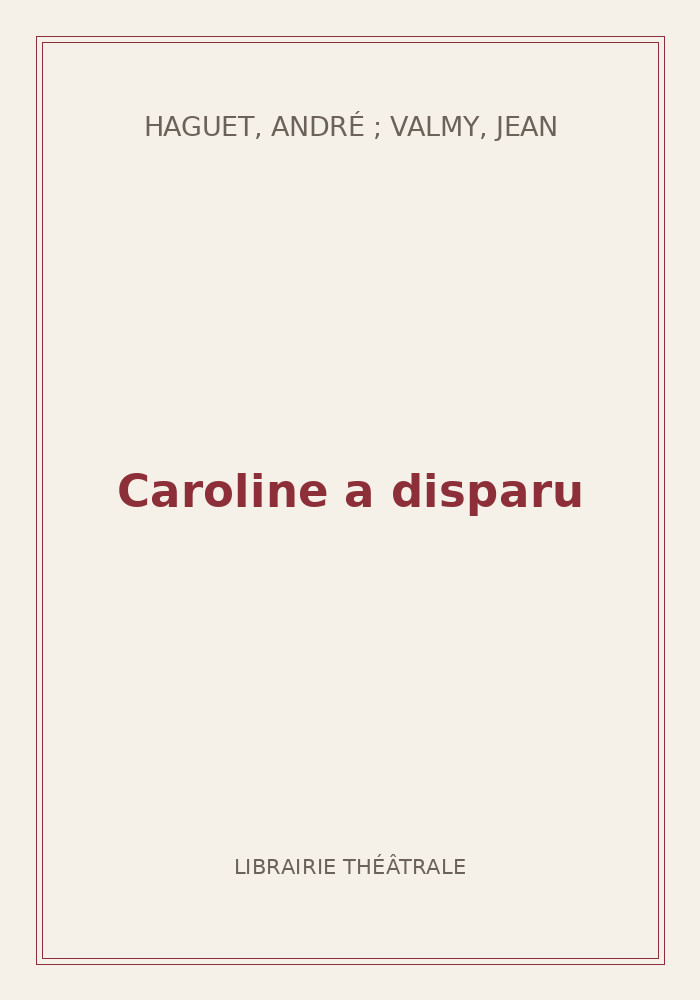 Couverture de « Caroline a disparu »