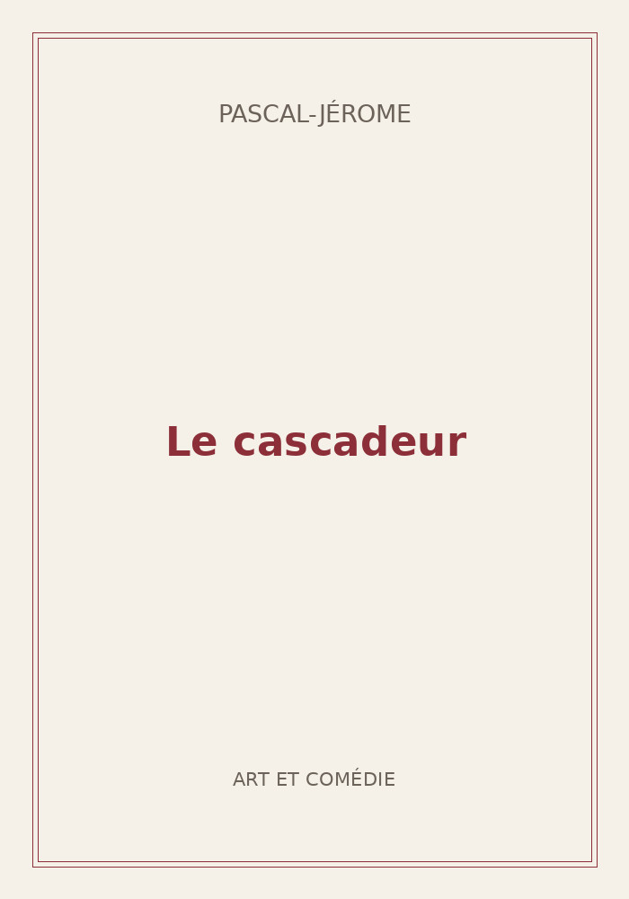 Couverture de « Le cascadeur »