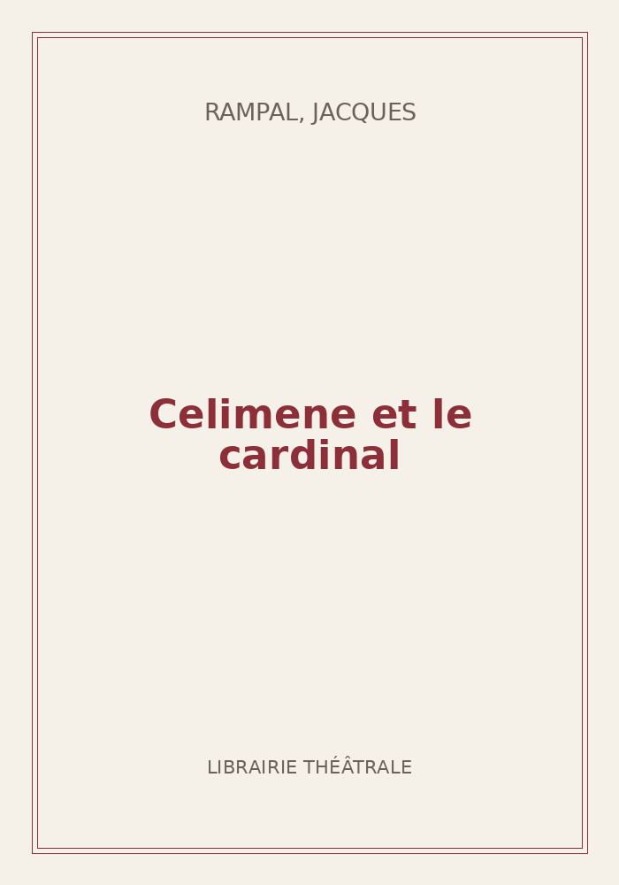 Couverture de « Celimene et le cardinal »
