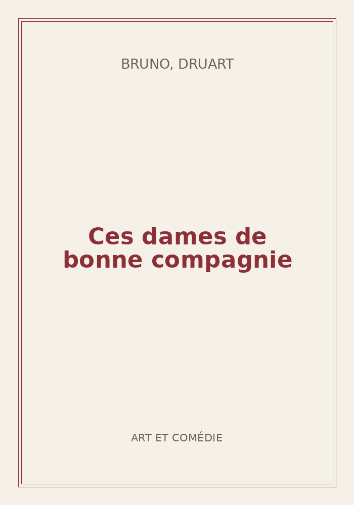 Couverture de « Ces dames de bonne compagnie »