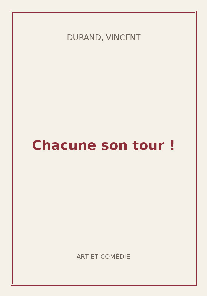 Couverture de « Chacune son tour ! »