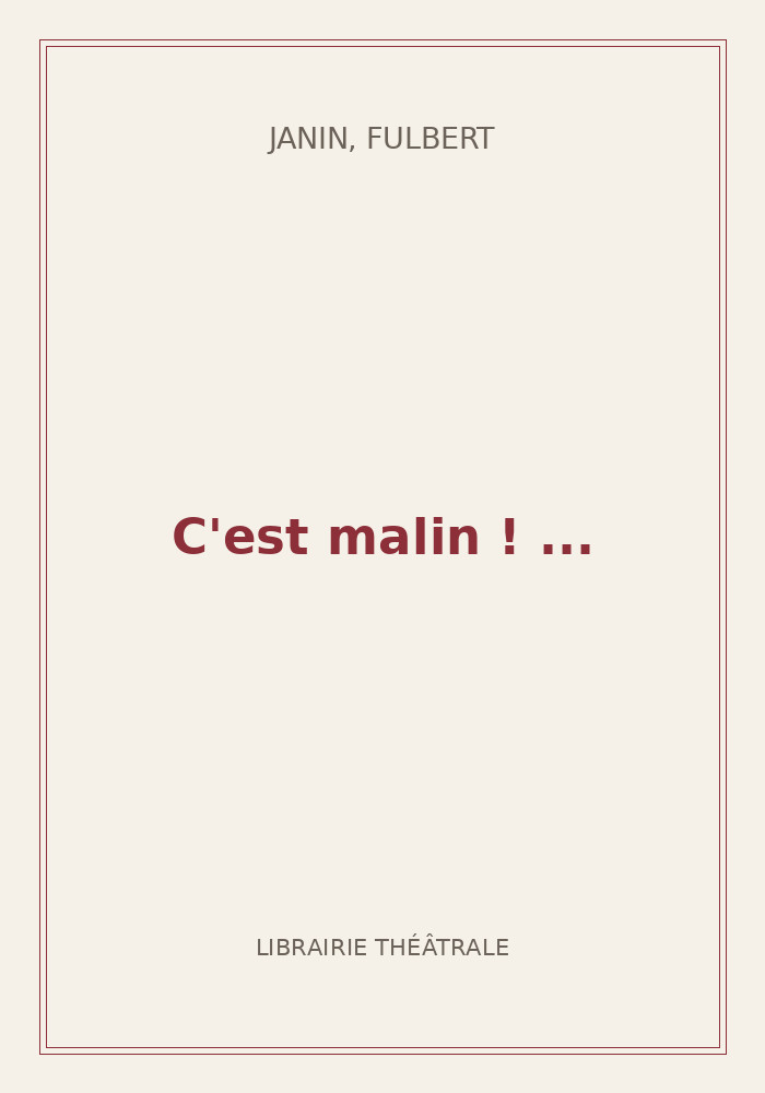Couverture de « C'est malin ! ... »