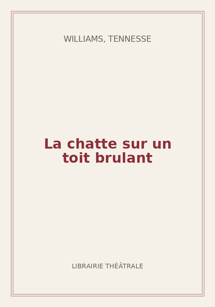 Couverture de « La chatte sur un toit brulant »