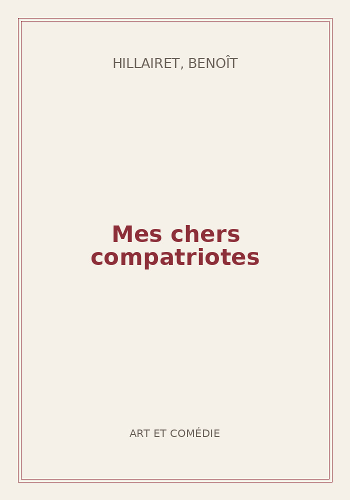 Couverture de « Mes chers compatriotes »