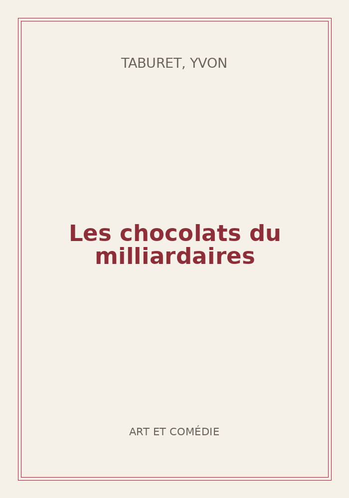 Couverture de « Les chocolats du milliardaires »