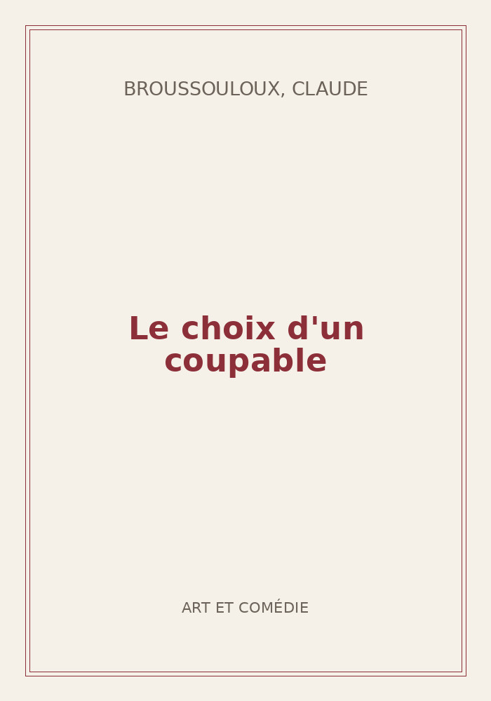 Couverture de « Le choix d'un coupable »