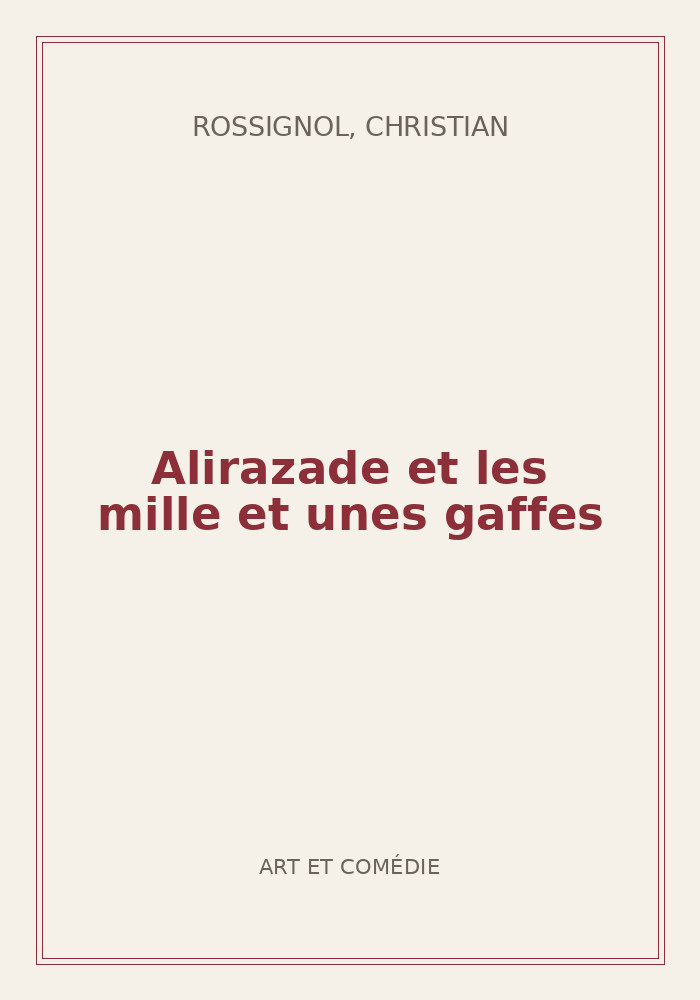 Couverture de « Alirazade et les mille et unes gaffes »