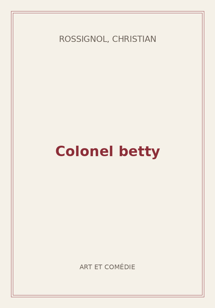 Couverture de « Colonel betty »