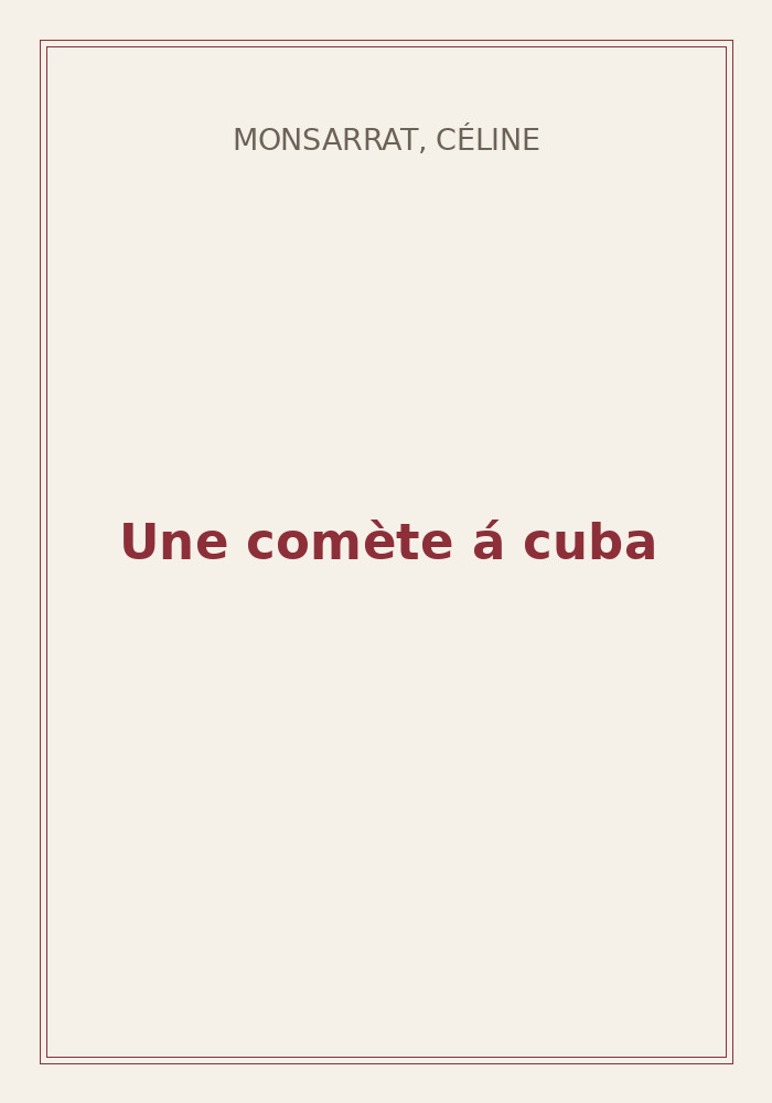Couverture de « Une comète á cuba »