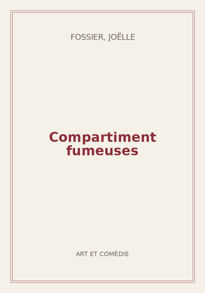 Couverture de « Compartiment fumeuses »