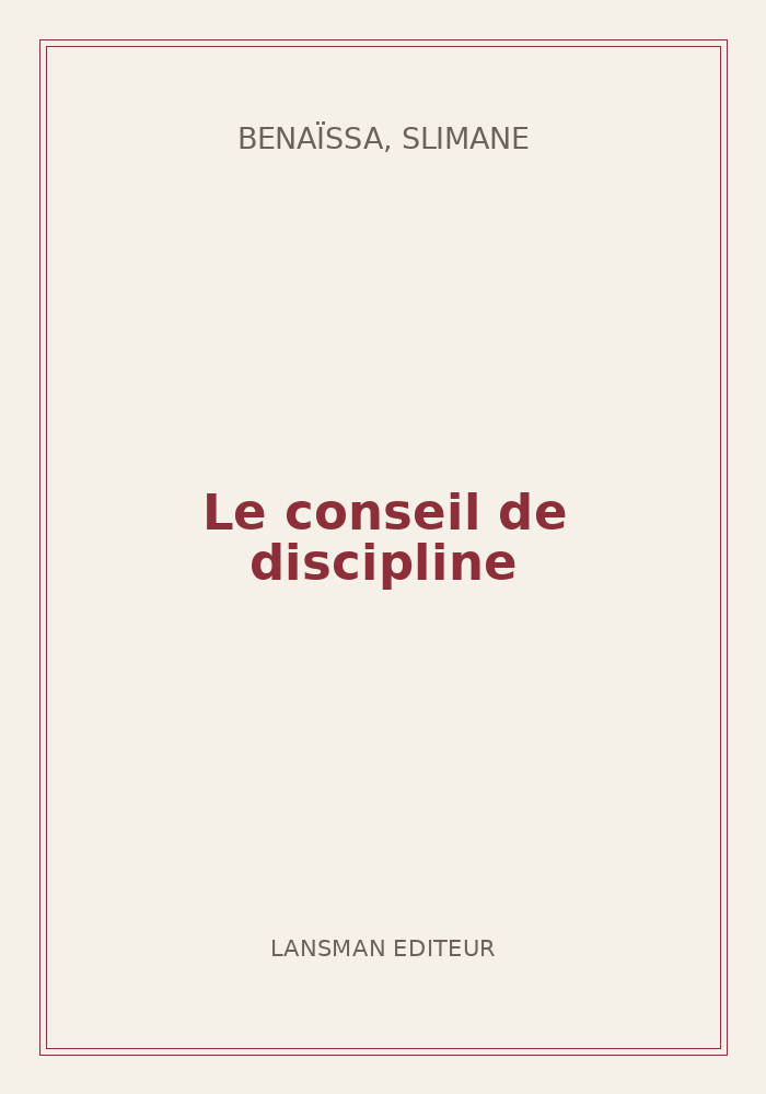 Couverture de « Le conseil de discipline »