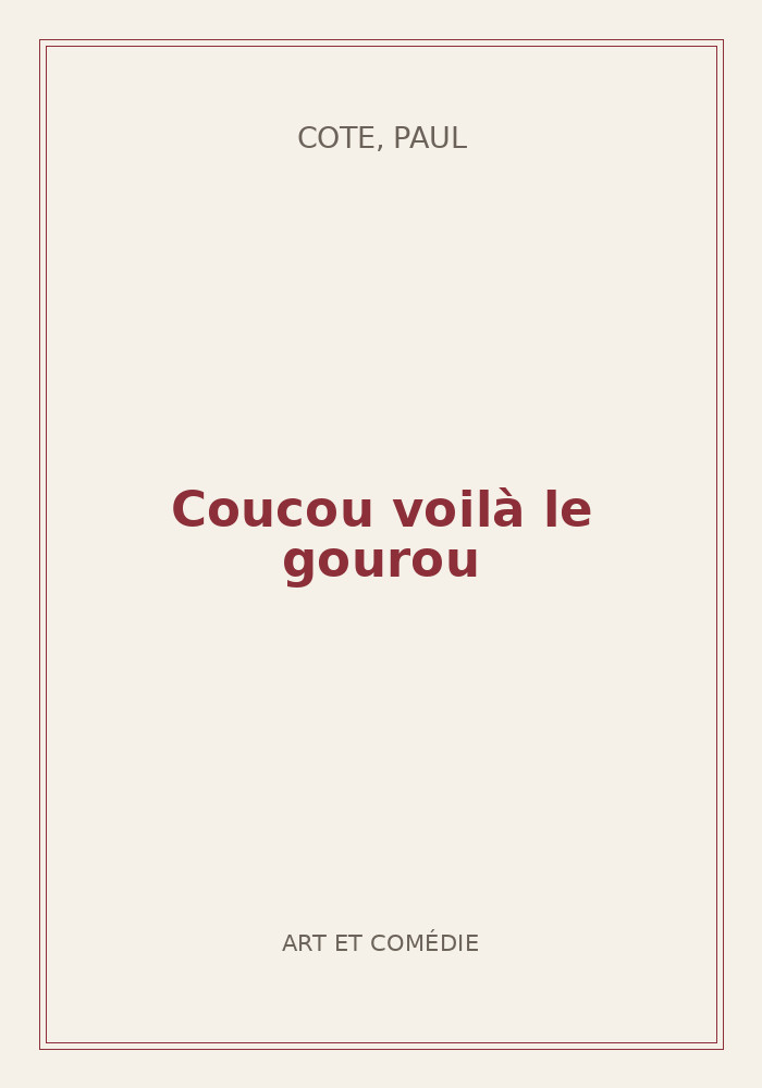 Couverture de « Coucou voilà le gourou »