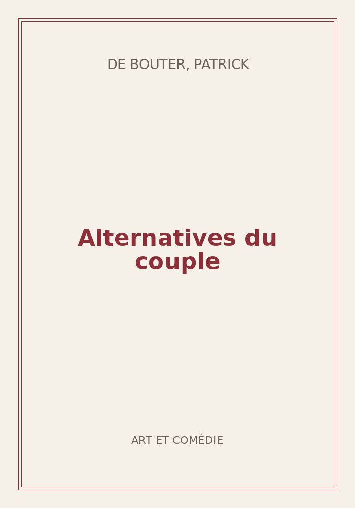 Couverture de « Alternatives du couple »