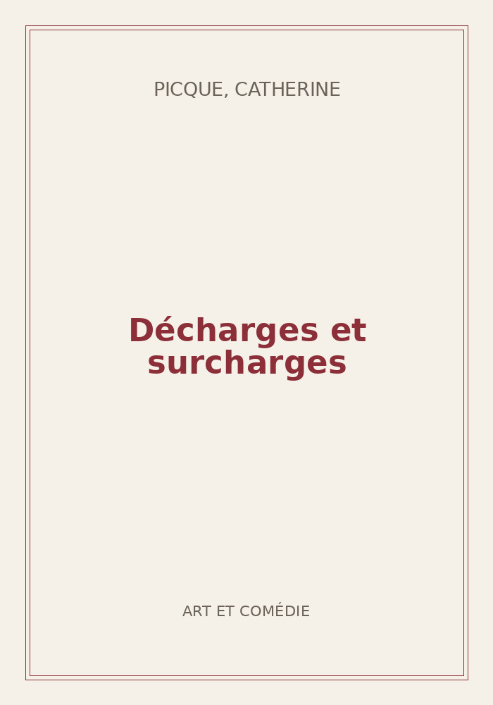 Couverture de « Décharges et surcharges »