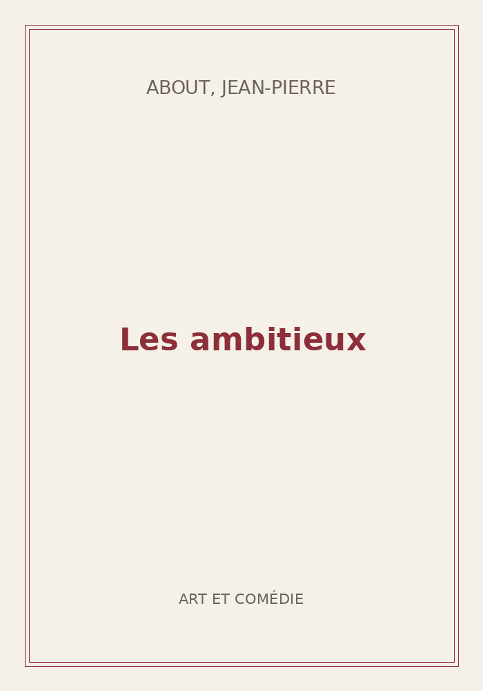 Couverture de « Les ambitieux »