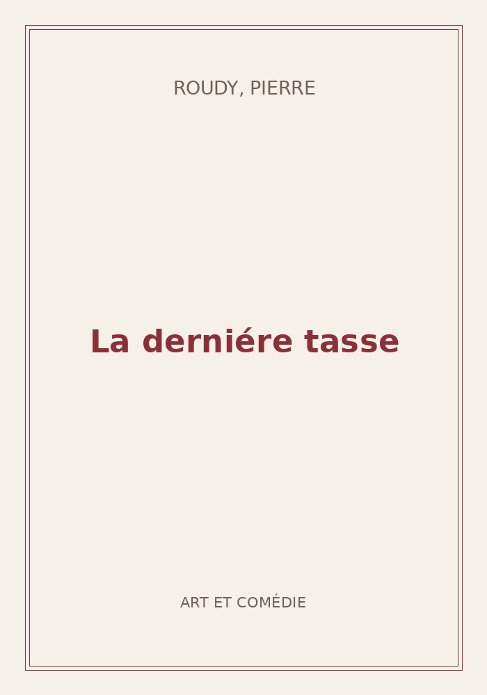 Couverture de « La derniére tasse »