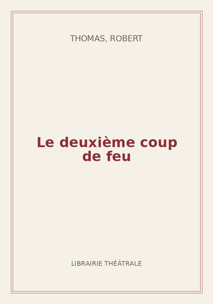 Couverture de « Le deuxième coup de feu »