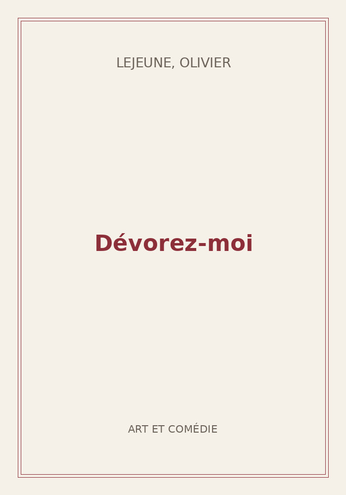 Couverture de « Dévorez-moi »