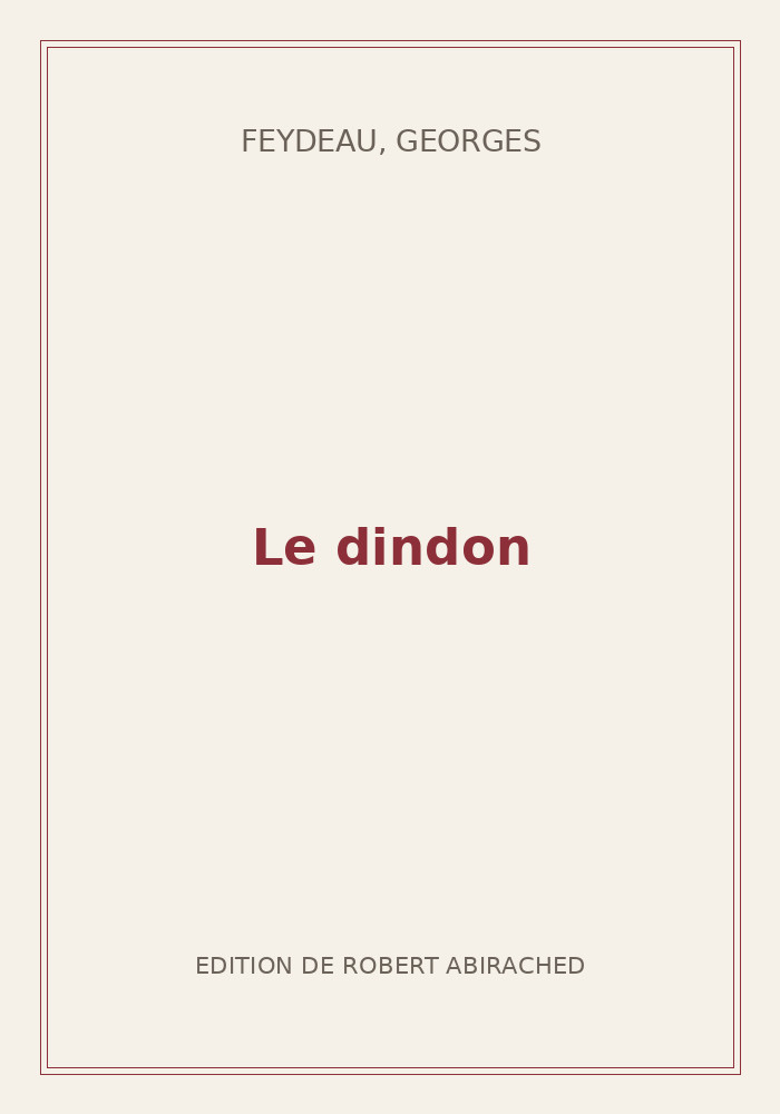 Couverture de « Le dindon »