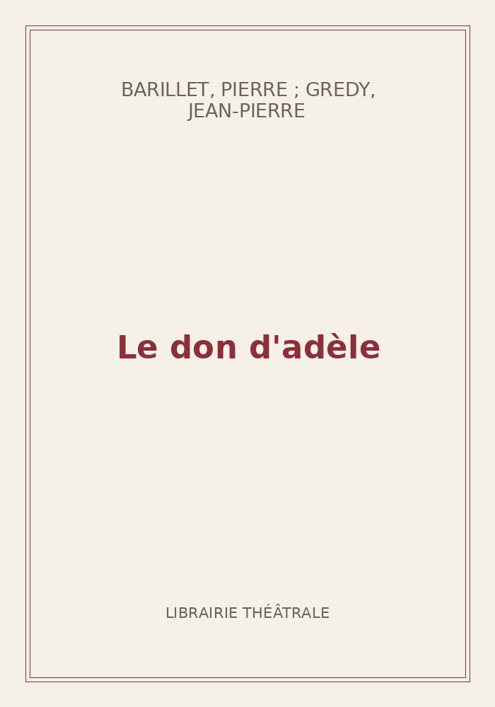 Couverture de « Le don d'adèle »