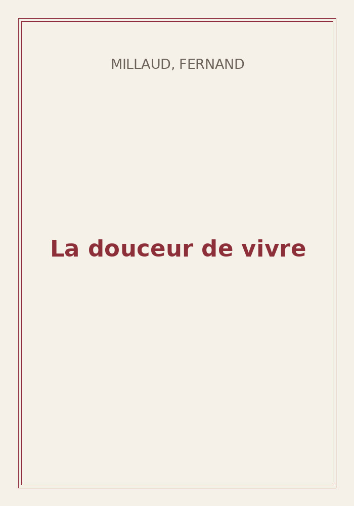 Couverture de « La douceur de vivre »