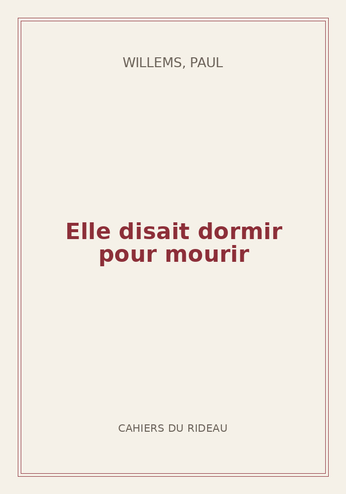 Couverture de « Elle disait dormir pour mourir »