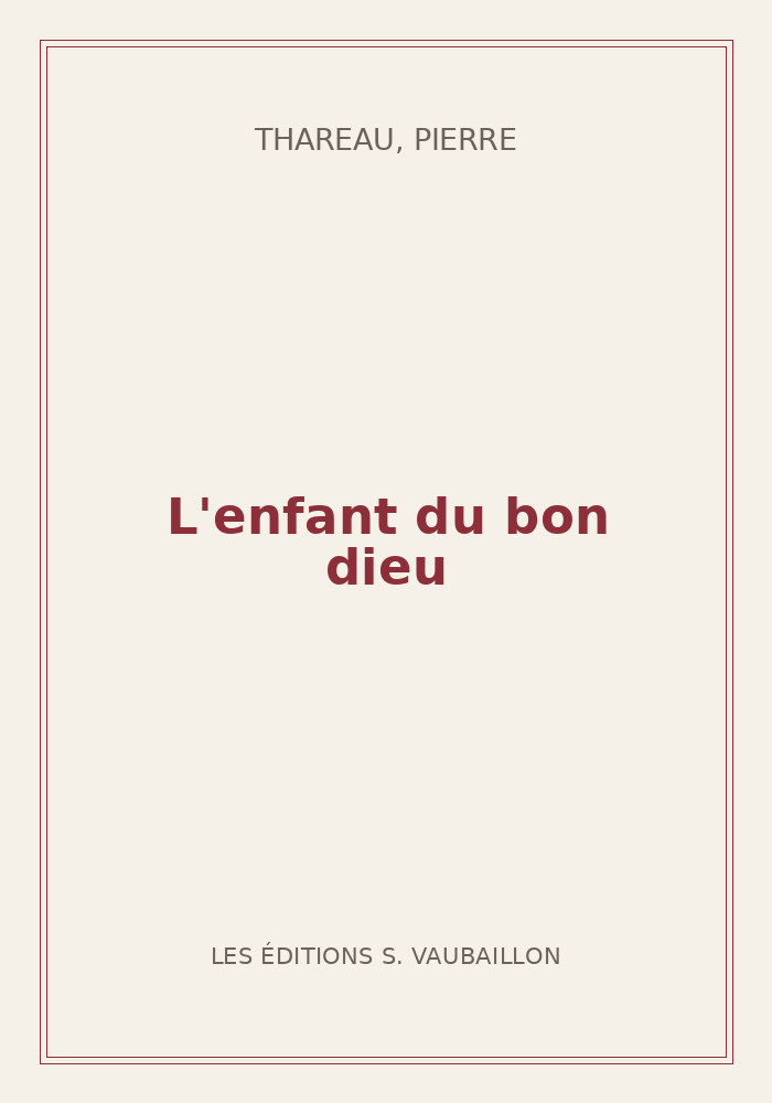 Couverture de « L'enfant du bon dieu »